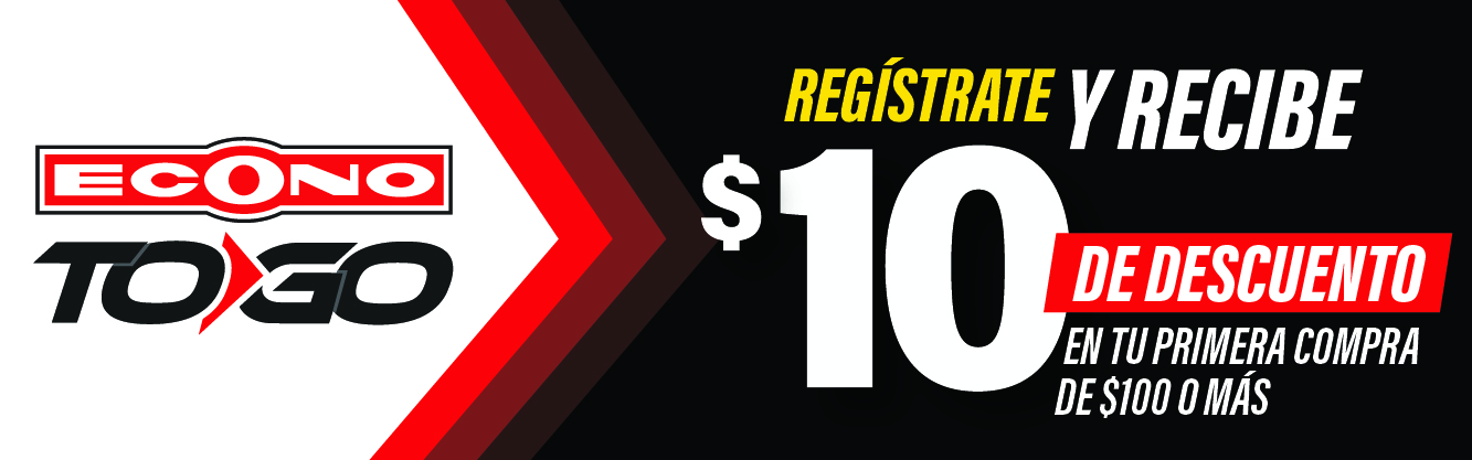 Econo To Go, regístrate y recibe $10 de descuento en tu primera compra de $100 o más